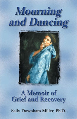 Mourning And Dancing By Sally Miller Paperback Barnes Noble