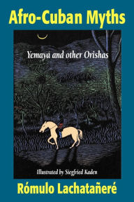 Title: Afro-Cuban Myths, Author: RÃÂÂmulo LachataÃÂÂerÃÂÂ