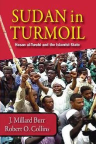 Title: Sudan in Turmoil, Author: J Millard Burr