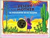 Title: The Desert Is My Mother (El Desierto Es Mi Madre), Author: Pat Mora
