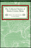 The Collected Stories of Maria Cristina Mena