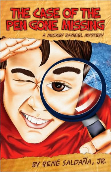 The Case of the Pen Gone Missing / El caso de la pluma perdida (Mickey Rangel Mysteries)
