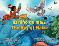 Free ebooks to download on android El niño de maíz / The Boy of Maize MOBI ePub English version by Mario Bencastro, Christina Rodriguez