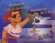 Download free books in pdf Halloween, el dia de las brujas / Halloween, a Day for Witches 9781558859531