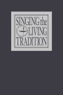 Singing the Living Tradition: Pew Edition