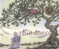 Title: Kindness: A Treasury of Buddhist Wisdom for Children and Parents, Author: Sarah Conover