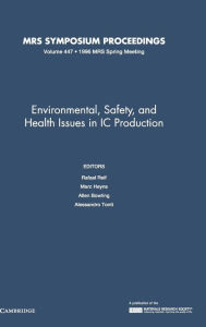 Title: Environmental, Safety, and Health Issues in IC Pro: Volume 447, Author: Allen Bowling