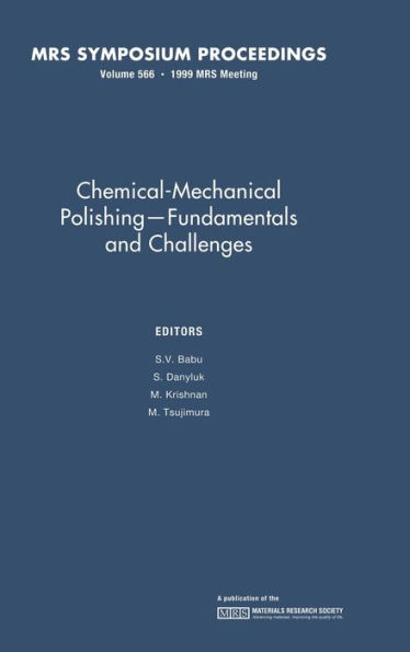 Chemical-Mechanical Polishing - Fundamentals and Challenges: Volume 566