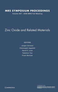 Title: Zinc Oxide and Related Materials: Volume 957, Author: Jurgen Christen