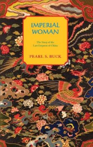 Title: Imperial Woman / Edition 1, Author: Pearl S. Buck