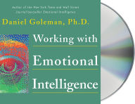 Title: Working with Emotional Intelligence, Author: Daniel Goleman