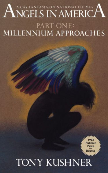 Angels in America, Part One: Millennium Approaches / Edition 1