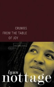 Title: Crumbs from the Table of Joy and Other Plays, Author: Lynn Nottage