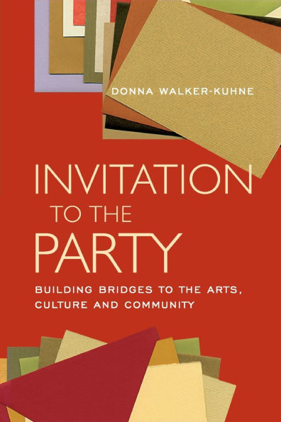 Invitation to the Party: Building Bridges Arts, Culture and Community