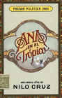 Ana en el Trópico: Anna in the Tropics