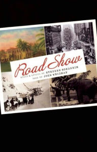 Title: Road Show, Author: Stephen Sondheim