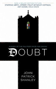 Title: Doubt (movie tie-in edition), Author: John Patrick Shanley
