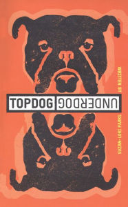 Title: Topdog/Underdog (TCG Edition), Author: Suzan-Lori Parks