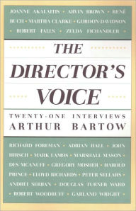 Title: The Director's Voice: Twenty-One Interviews, Author: Arthur Bartow