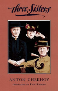 Title: Three Sisters (TCG Edition), Author: Anton Chekhov