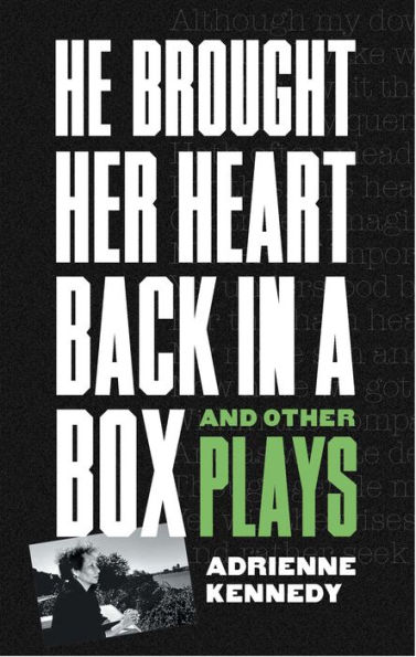 He Brought Her Heart Back a Box and Other Plays