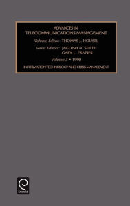 Title: Advances in Telecommunication Management / Edition 1, Author: Jagdish N. Sheth