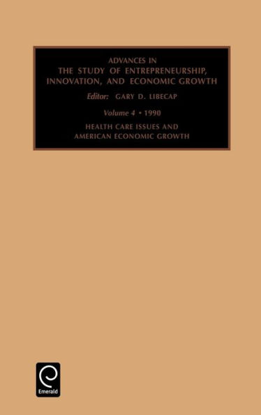 Health Care Issues and American Economic Growth: Conference : Papers / Edition 1