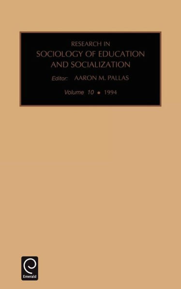 Research in the Sociology of Education and Socialization / Edition 1