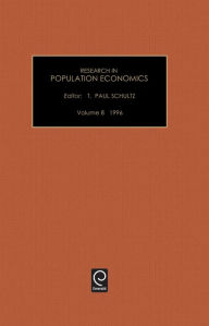 Title: Research in Population Economics / Edition 4, Author: Paul T. Schultz