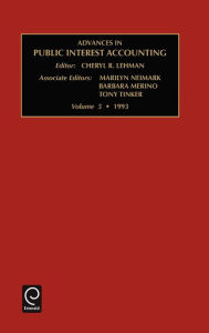 Title: Advances in Public Interest Accounting / Edition 1, Author: Cheryl R. Lehman