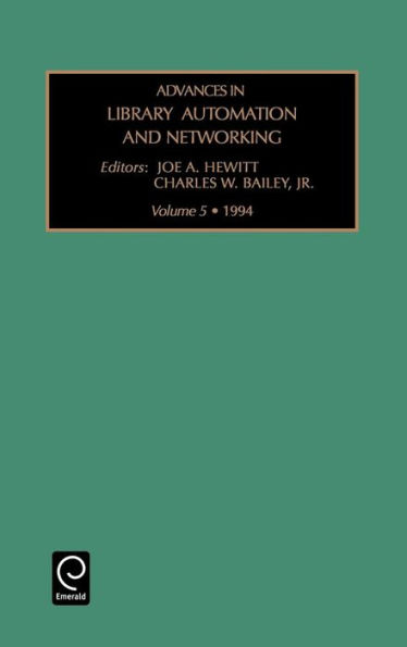 Advances in Library Automation and Networking / Edition 1