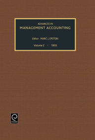 Title: Advances in Management Accounting / Edition 1, Author: Kay M. Poston