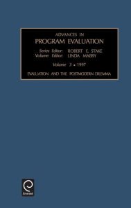 Title: Evaluation and the Postmodern Dilemma / Edition 1, Author: Linda Mabry