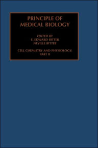 Title: Cell Chemistry and Physiology: Part II, Author: Edward Bittar