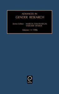 Title: Advances in Gender Research / Edition 1, Author: Vasilikie (Vicky) Demos