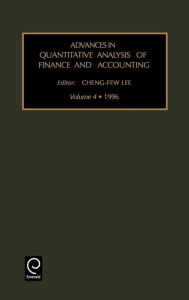 Title: Advances in quantitative analysis of finance and accounting / Edition 1, Author: Cheng-Few Lee