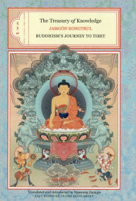 Title: The Treasury of Knowledge: Books Two, Three, and Four: Buddhism's Journey to Tibet, Author: Jamgon Kongtrul