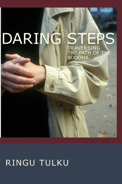 Daring Steps: Traversing the Path of Buddha