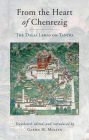 From the Heart of Chenrezig: The Dalai Lamas on Tantra