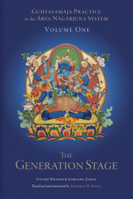 Title: Guhyasamaja Practice in the Arya Nagarjuna System, Volume One: The Generation Stage, Author: Gyumé Khensur Lobsang Jampa