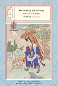 Title: The Treasury of Knowledge: Books Nine and Ten: Journey And Goal, Author: Jamgon Kongtrul