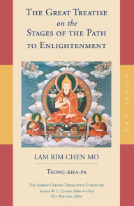 Title: The Great Treatise on the Stages of the Path to Enlightenment (Volume 2), Author: Tsong-kha-pa