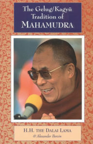 Title: The Gelug/Kagyu Tradition of Mahamudra, Author: Dalai Lama