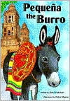 Title: Pequena the Burro, Author: Jami Parkison