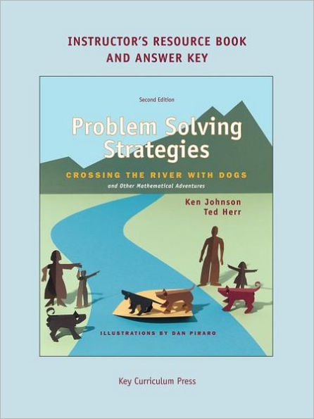 problem solving strategies crossing the river with dogs and other mathematical adventures