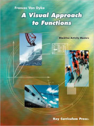 Title: A Visual Approach to Functions, Author: Frances Van Dyke