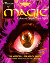 Title: Master of Magic: The Official Strategy Guide, Author: Alan Emrich