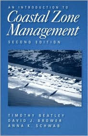Title: An Introduction to Coastal Zone Management: Second Edition / Edition 2, Author: Timothy Beatley