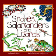 Title: Snakes, Salamanders & Lizards, Author: Diane Burns