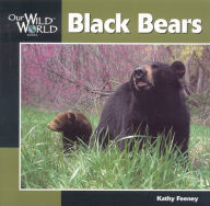 Title: Black Bear, Author: Kathy Feeney